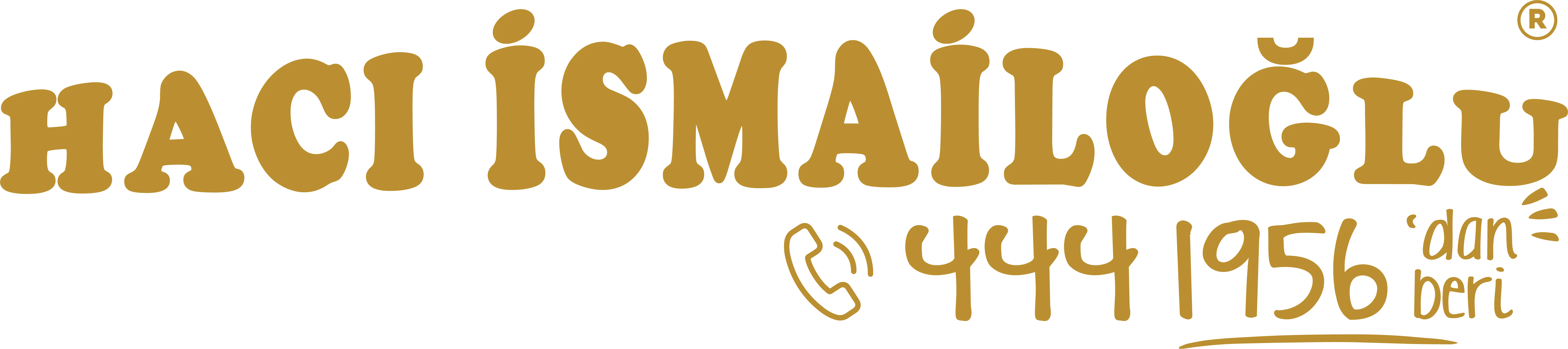 HACIİSMAİLOĞLU TATLICILIK SANAYİ VE TİCARET ANONİM ŞİRKETİ