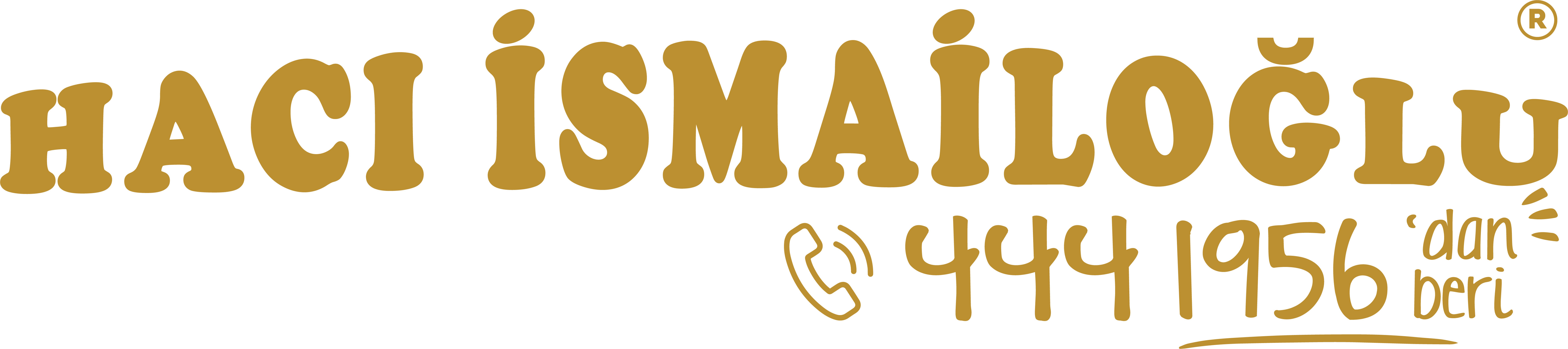 HACIİSMAİLOĞLU TATLICILIK SANAYİ VE TİCARET ANONİM ŞİRKETİ